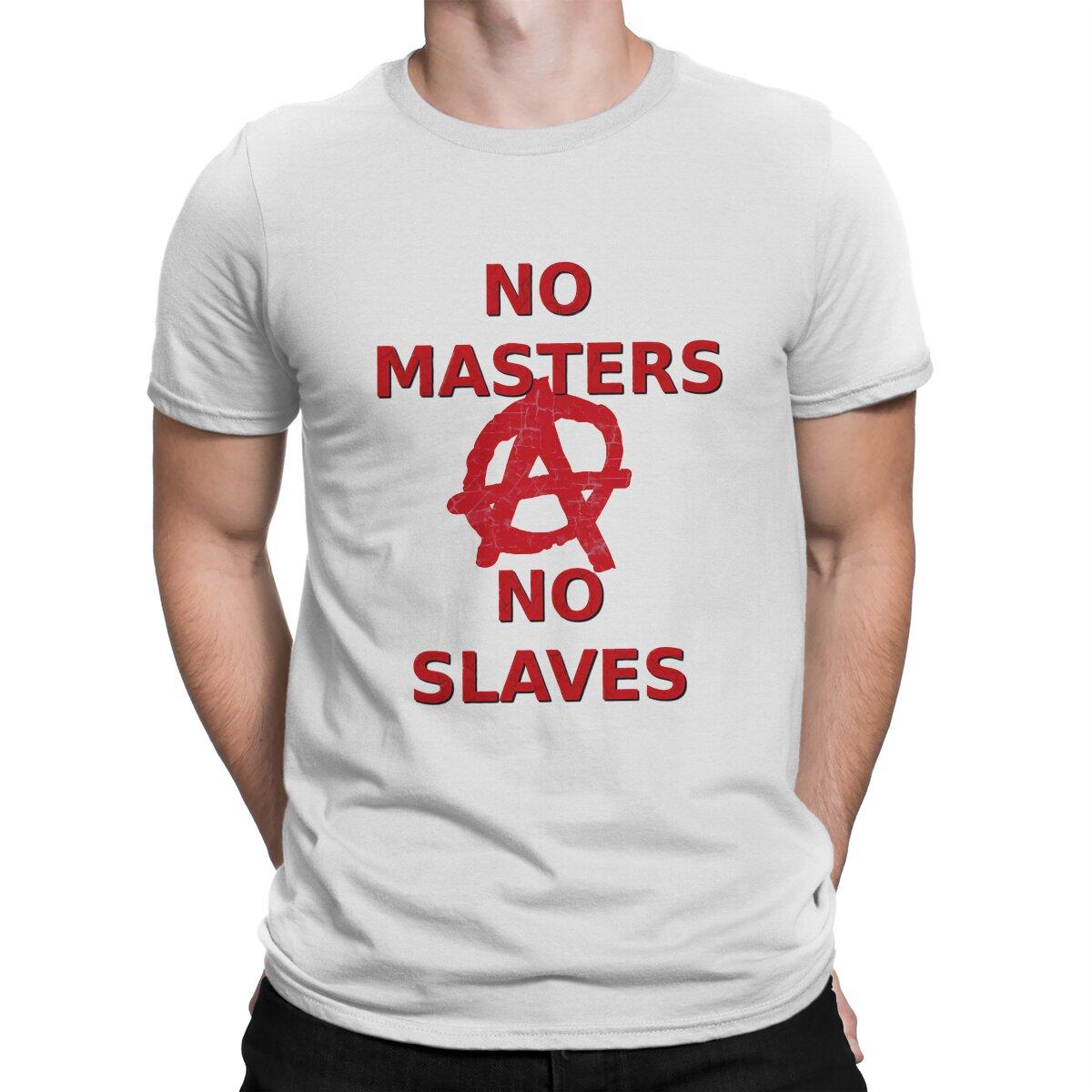 

Anarchy Anarchist Symbols No Masters No Slaves T Shirt Graphic Men Tees Summer Clothing Polyester Crewneck TShirt S