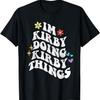 Retro Groovy Ich bin Kirby und mache Kirby-Dinge Lustiges Muttertags-T-Shirt