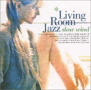 

CD VARIOUS - LIVING ROOM JAZZ-SLOW WIND WPCR10734PROMO Japan ObiJazz Used