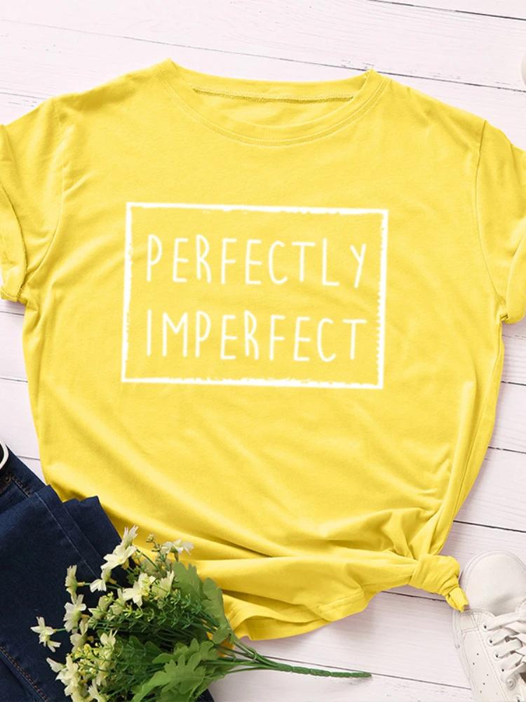 Perfektně Nedokonalý Potisk Dámské Tričko Krátký Rukáv Kulatý Výstřih Volné Dámské Tričko Dámské Tričko Topy Oblečení Camisetas Mujer