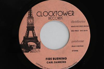 Disque 7 pouces CARL DAWKINS - Fire Burning CT319 CLOCKTOWER RECO 1977 US Reggae, Ska & Dub Occasion