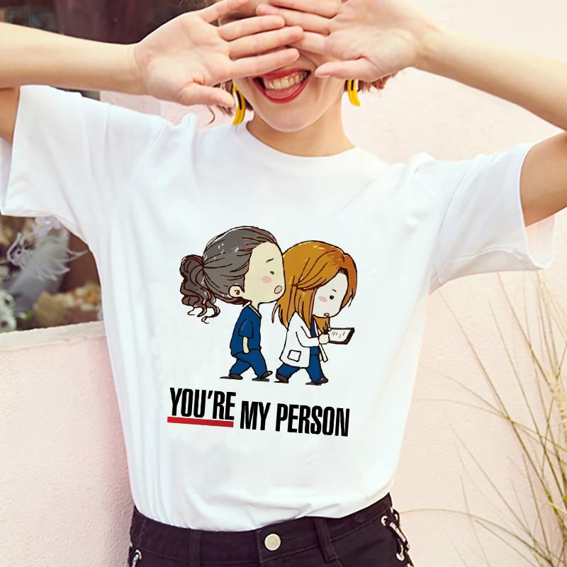 2024 Summer T-shirts Women Greys Anatomy You're My Person Graphic Lady T Shirts Kawaii Tops Korean Fashion Y2k T-shirt White Top