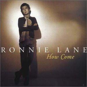

CD RONNIE LANE - How Come NE34543 Neon 2000 Sweden Jazz Used
