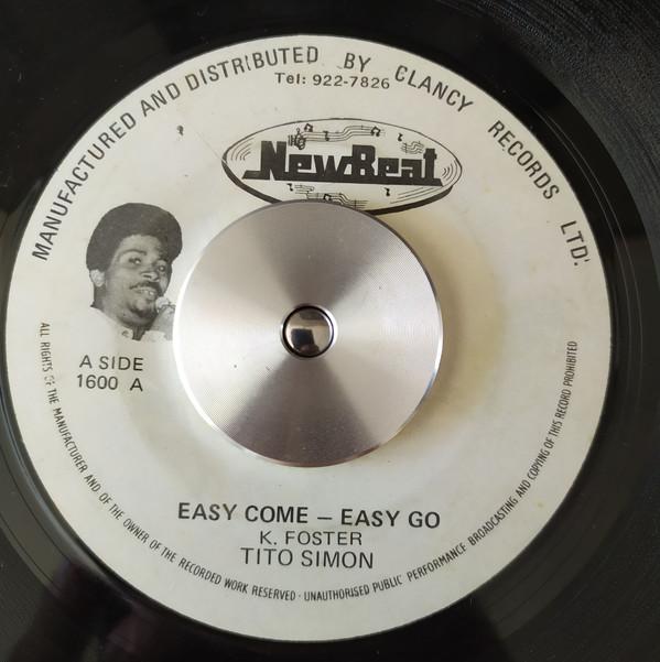 

7inch Record TITO SIMON - Easy Come - Easy Go / I ll Be True 1600 New Beat Record Jamaica Reggae, Ska & Dub Used