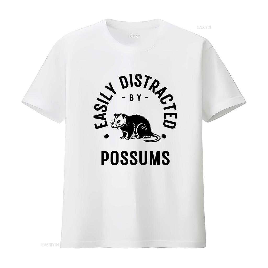 Easily Distracted by Possums T Shirt Funny Possum Lover Cute Quirky Animal Vintage Washed Slightly Top For Everyday Wear Soft