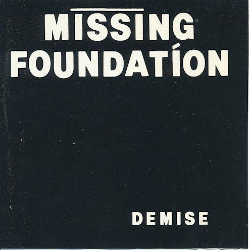 

CD MISSING FOUNDATION - Demise 7723902 Restless Record 1990 US Dance & Electronica Used
