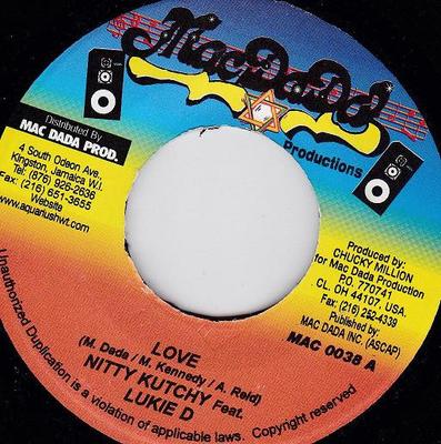 7inch Record NITTY KUTCHIE, LUKIE D - Love MAC0038 Mac Dada Produc 2002 Jamaica Reggae, Ska & Dub Used