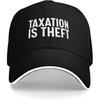 Taxation Is Theft Baseball Cap Polyester Casual Sun Protection Adjustable Unisex Hat