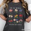 It Is Well With My Soul Christian Floral T-and Kids Tshirt, Vintage Bible Verse Dark Tee