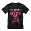 Maglietta per Fan di Britney Spears - It's Britney B*tch T-Shirt Unisex
