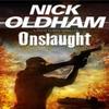 Onslaught by Nick Oldham Paperback Book 9781847516893