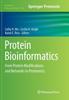 The Protein Bioinformatics : From Protein Modifications and Networks To Proteomics : 1558 Book