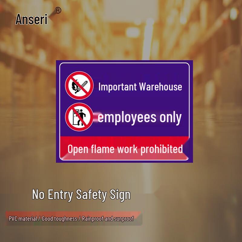 PVC Warehouse No Entry Safety Sign