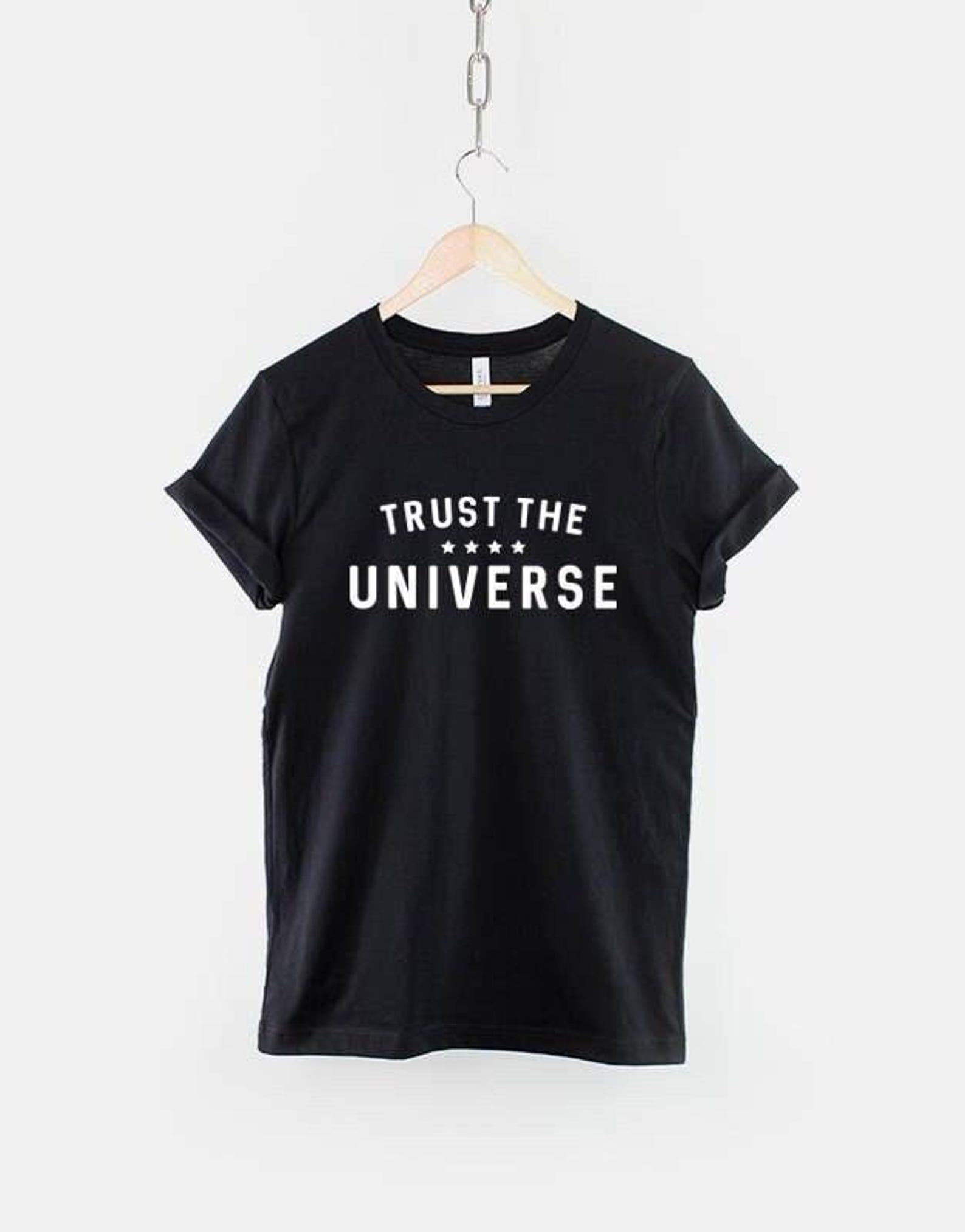 Trust The Universe Shirt, Spiritual Mantra T Shirt, Good Vibes Hippie Tee, Meditation Yoga Gift 4XL