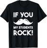 Wenn du erraten musst, ob meine Schüler rocken Lustiges Lehrergeschenk Unisex T-Shirt