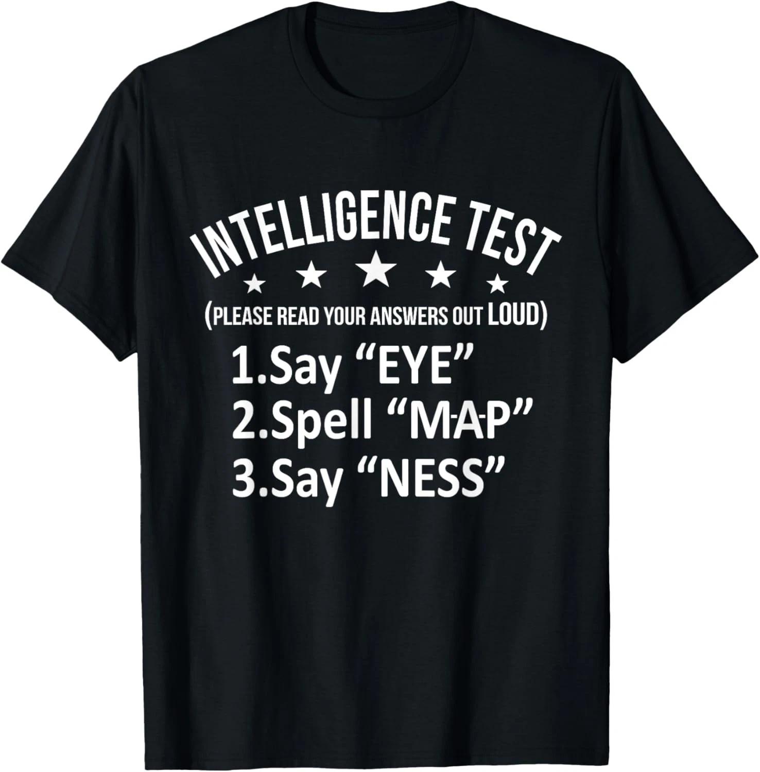 Intelligence Test Adult Humor Funny Sarcasm Graphic Short Sleeve T- Shirt L
