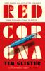 Red Corona by Tim Glister Paperback Book 9781786079435