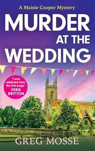 Murder At the Wedding by Greg Mosse Paperback Book 9781399740708