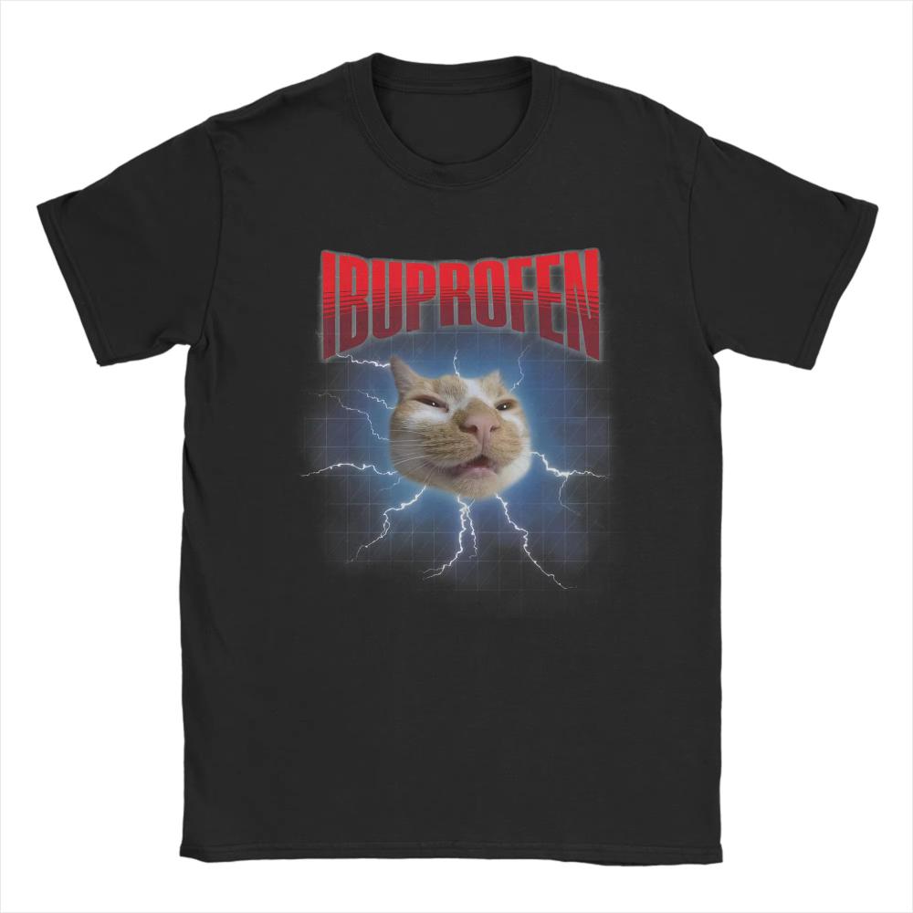 

Cool Funny Ibuprofen Cat Hilarious Cat Meme TShirts for Men Women Round Collar Cotton T Shirts Short Sleeve Tees Plus Size Tops L