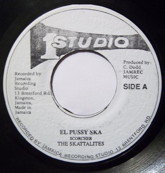 7inch Record SKATALITES / MAYTALS - El Pussy Ska / If You Ever Change Y NONE Studio One US Reggae, Ska & Dub Used