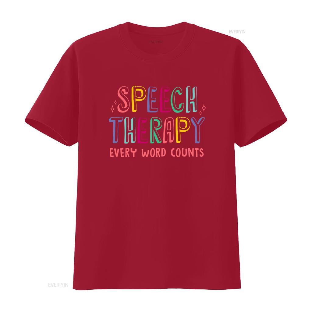 Speech Therapy Every Word Counts SLP T Shirt for Language Pathologists Perfect Therapists vintage Washed designer clothes homme