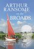 Arthur Ransome On the Broads by Roger Wardale Paperback Book 9781445611525