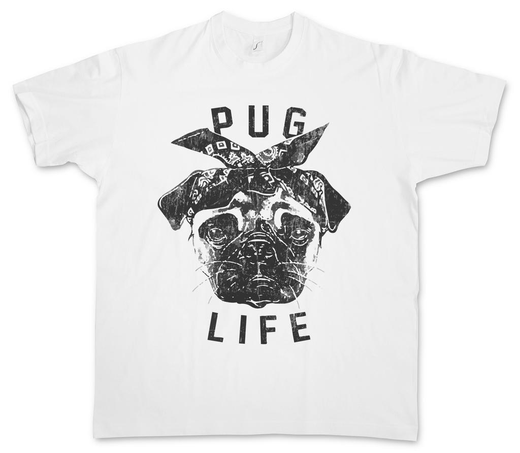 PUG LIFE I T-SHIRT Pug Thug Pugs Hip Hop Ghetto Life Gangster OG Criminal Rap-