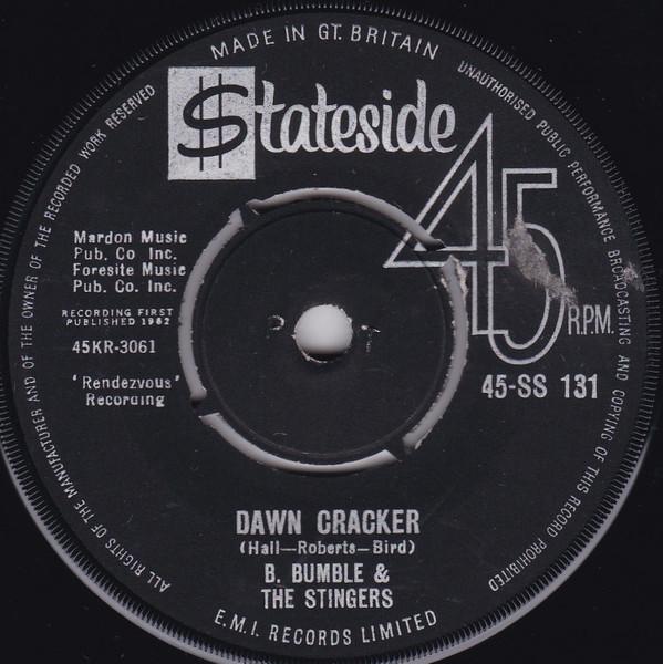 

7inch Record B. BUMBLE THE STINGERS Dawn Cracker 45SS131 Stateside 1962 UK Rock Used