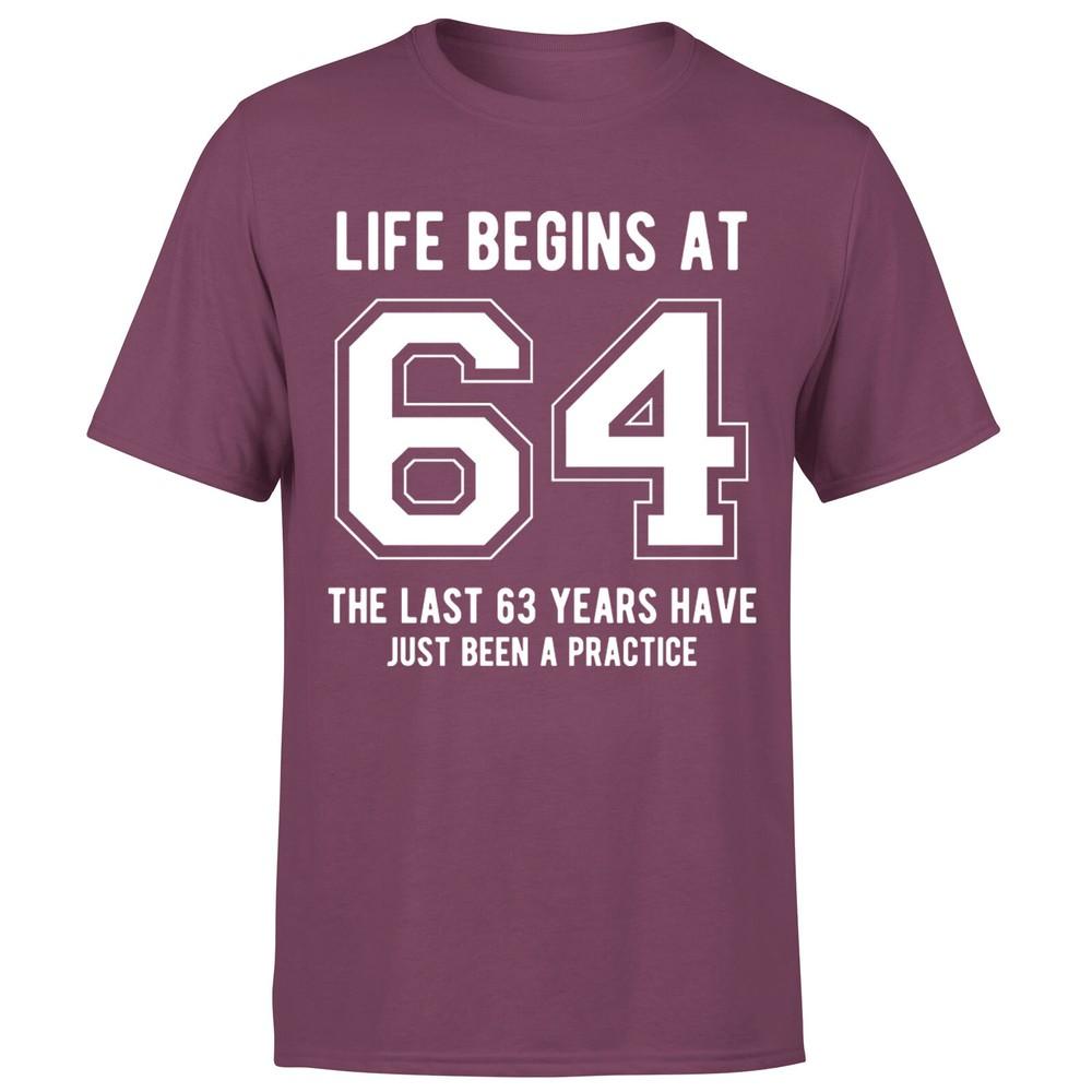 Life Begins At 64th Birthday Gift Unisexs TShirt Gift For Him 2XL