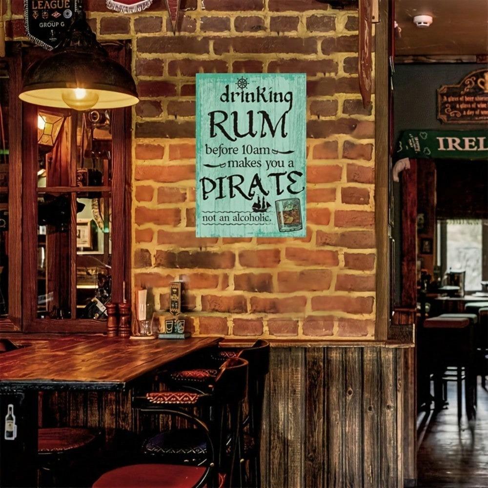 Vintage Pirate Metal Wall Sign Funny Drink Rum Quote Rustic Nautical Decor