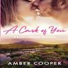 A Cask of You by Amber Cooper Digital Download Book 9781738575107
