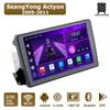 Android Car-Play Car Radio For SsangYong Actyon 2005-2011 Multimedia Player Head Unit Stereo GPS Navigation BT WIFI,8 CORE ,2+32GB