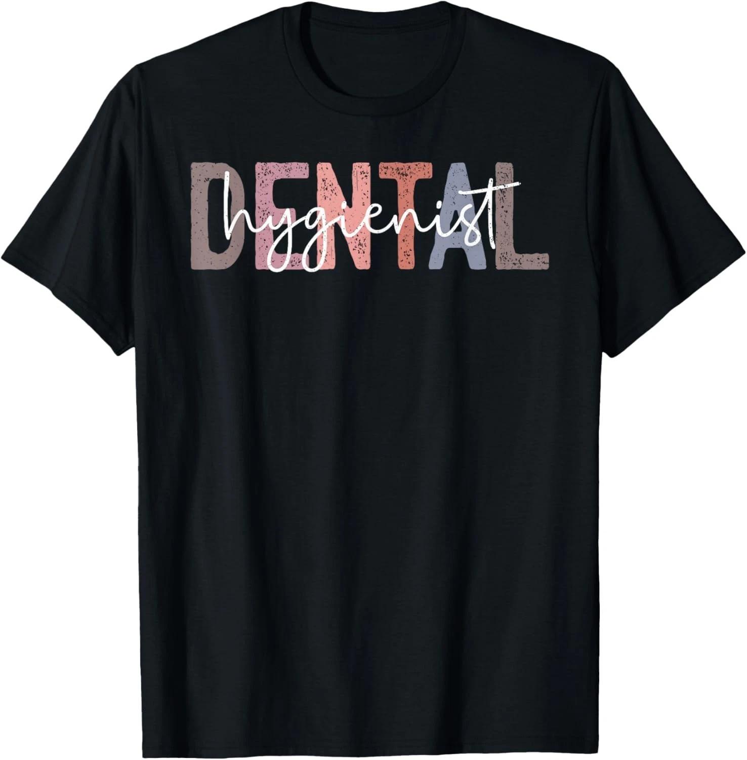 

Dental Hygienist Oral RDH Dental Dentist Assistant Hygiene Gift Unisex T-Shirt XL