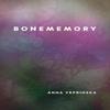 Bonememory by Anna Veprinska Paperback Book 9781773856117