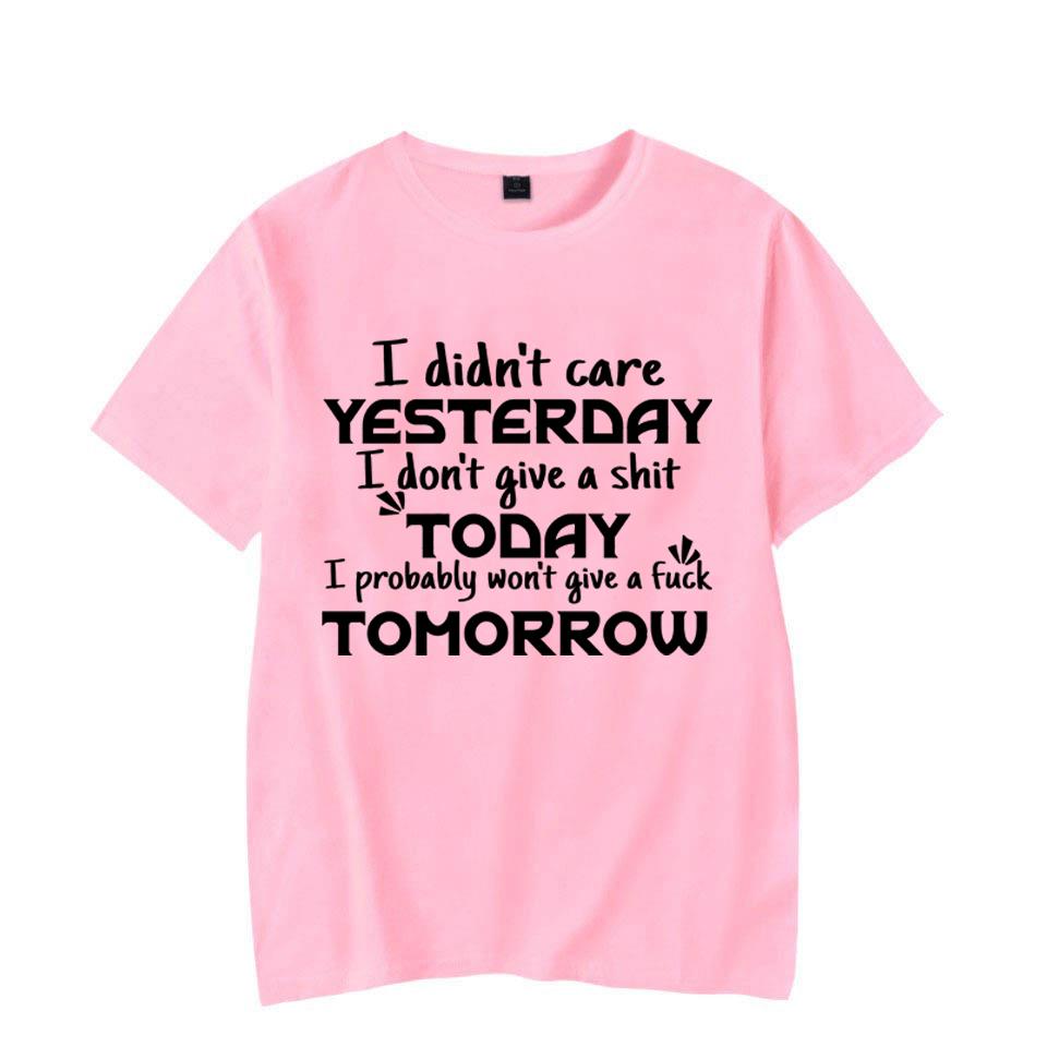 

Вчера мне было все равно, сегодня мне насрать, футболки с принтом для женщин, летняя футболка с короткими рукавами и круглым вырезом, забавная футболка с надписью L розовый