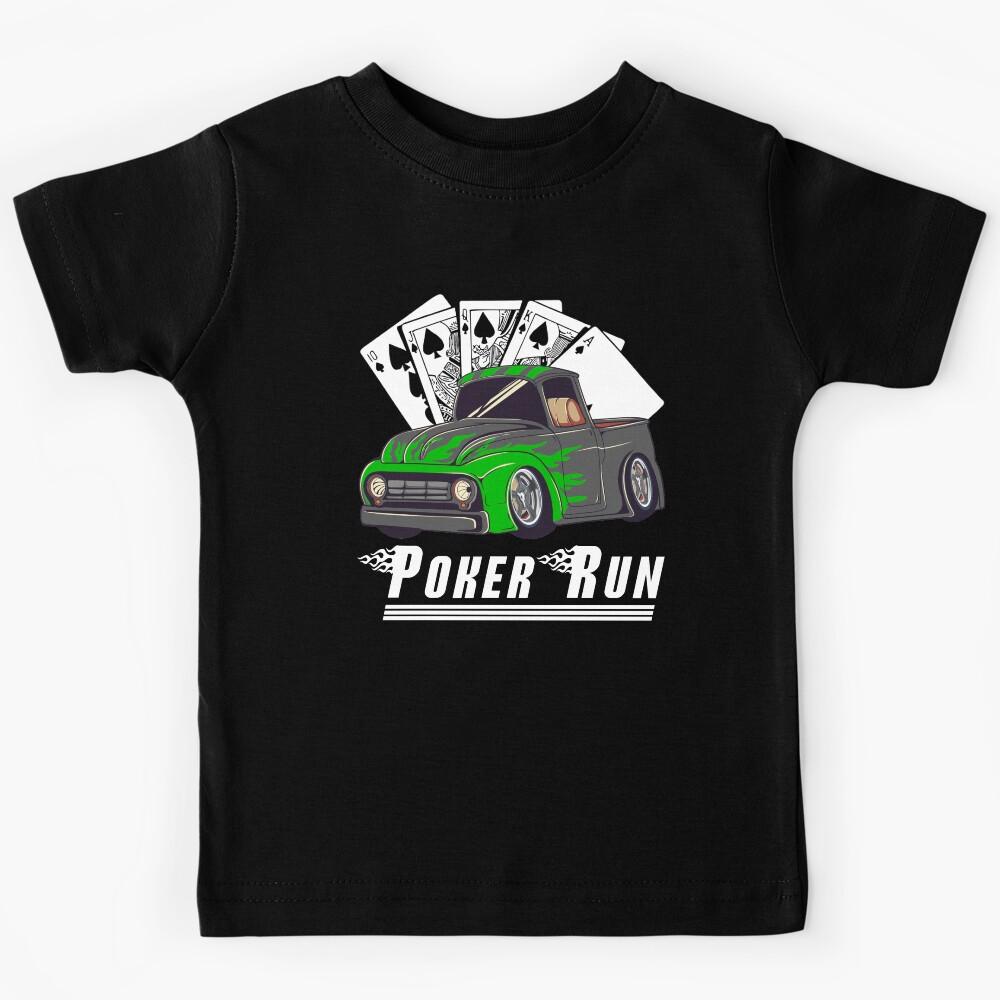 Hot Rod Trucks Poker Run Rat Rod Car Show Muscle Car Guy Kids T-Shirt 160