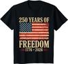 Unisexs TShirt 250th Anniversary Of American Independence Commemorative Edition Casual Comfortable Versatile And LooseFit
