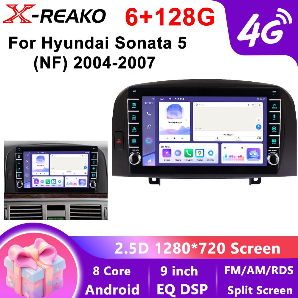 Android 13 For Hyundai Sonata NF 2004 - 2008 Android Radio Stereo Video Wireless Carplay Navigation Multimedia DSP WIFI+4G 8Core BT