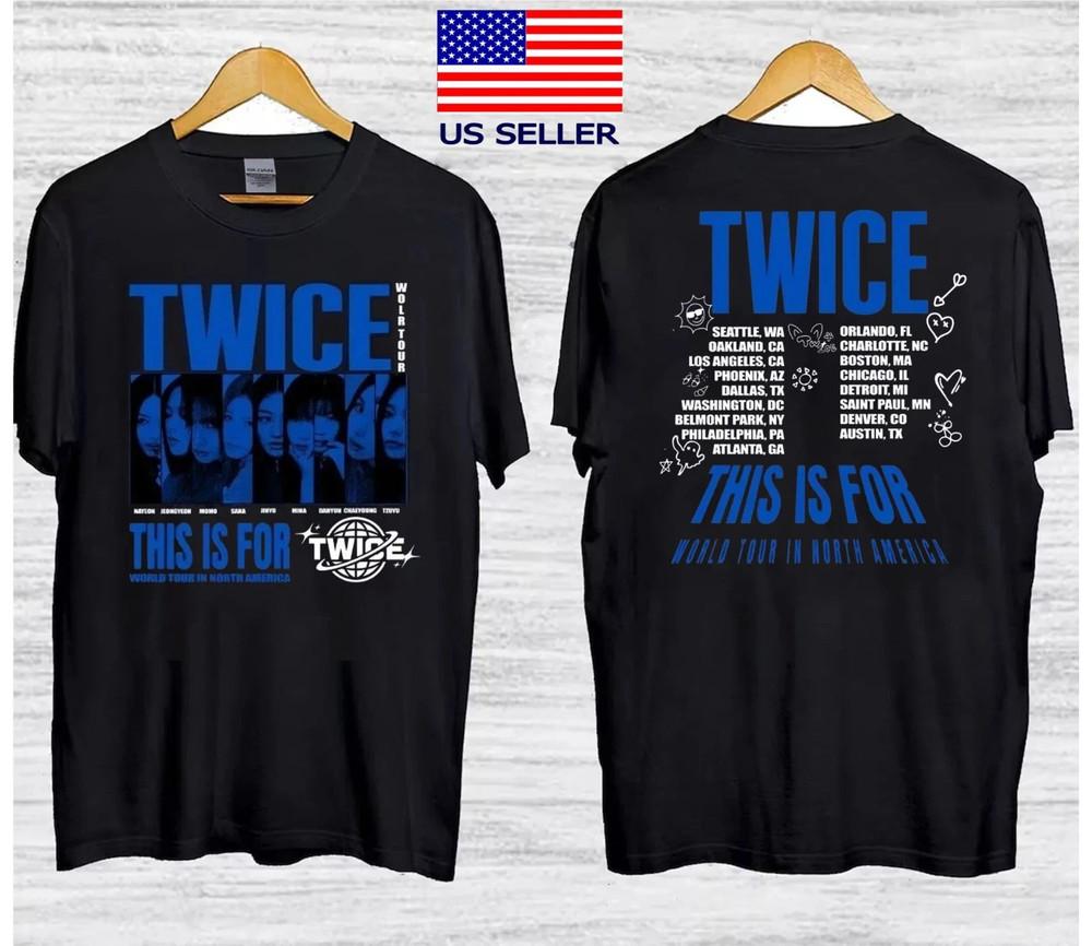 Twice This is for World Tour Part 2 Four Twice Ready to Be Tour Shirt Unisex T-Shirt XXL