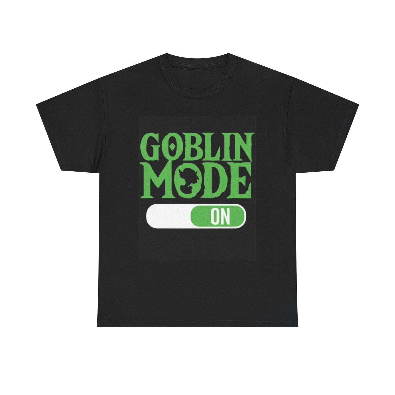 Men s and Women s T-shirts Goblin Mode L