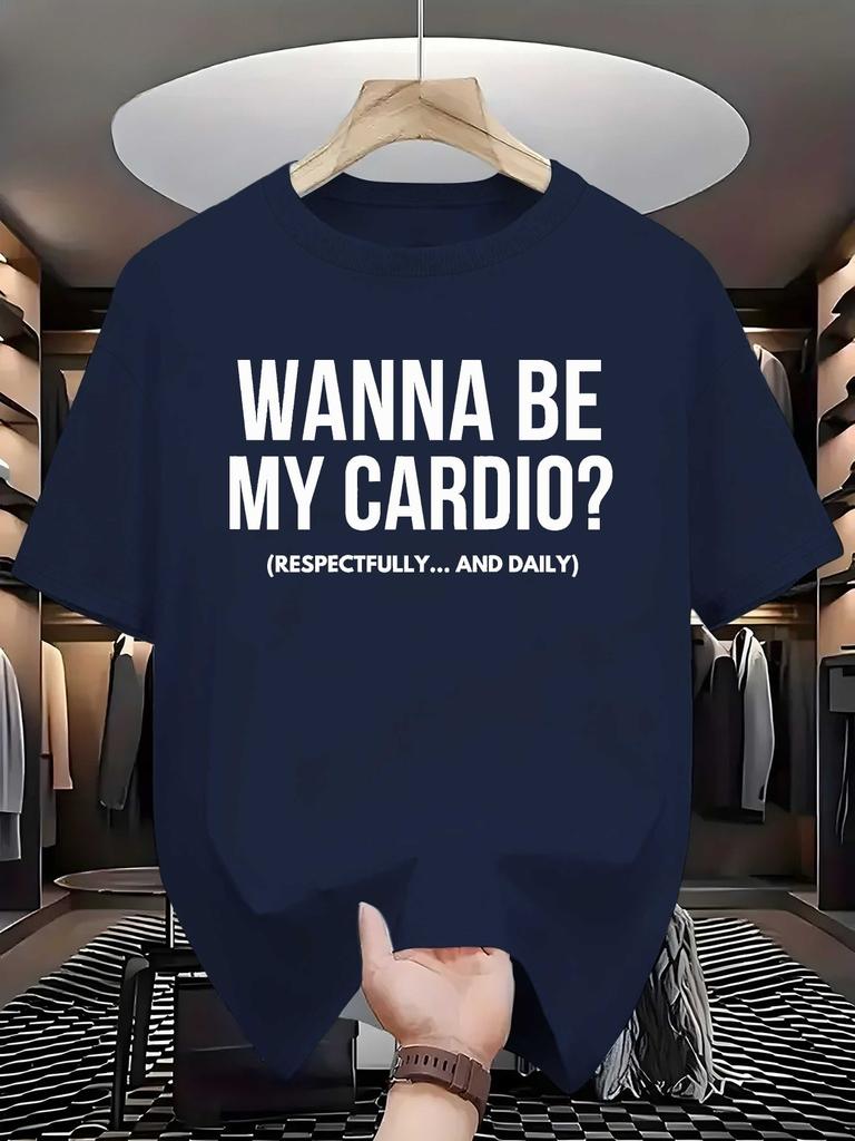 Unisexs Wanna Be My Cardio Fitness Letter Unisex T Shirt Cotton Tee Top Streetwear Oversize Meme Ironic Humor Casual Trendy Funny