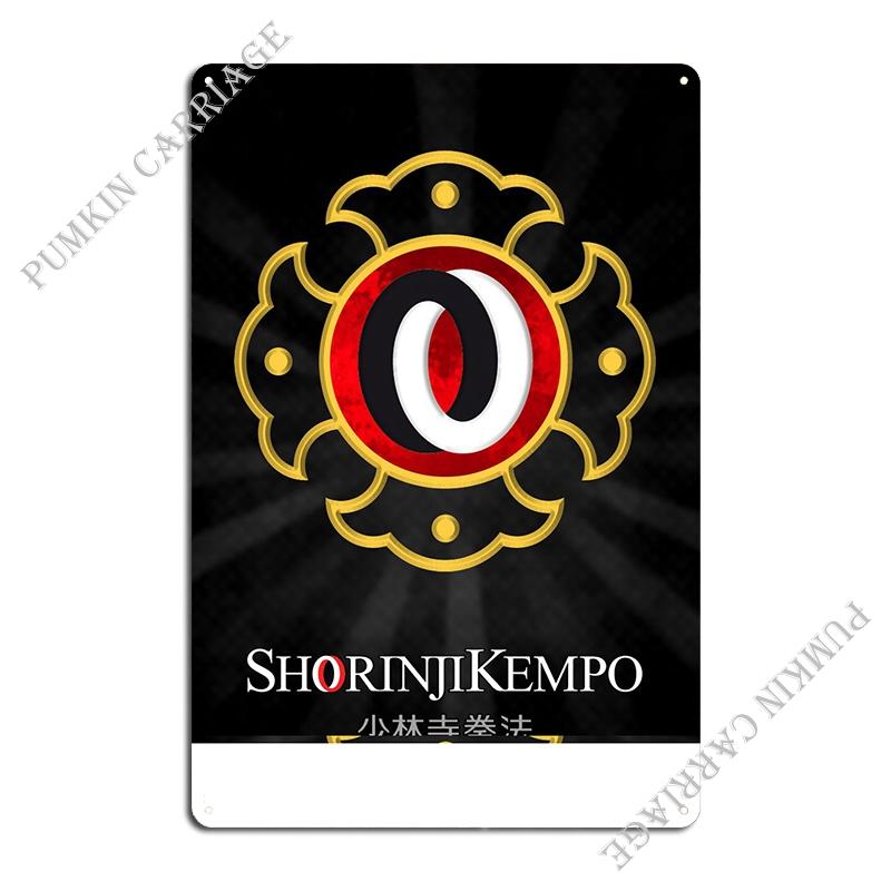 

Shorinji Kempo Metal Sign Create Party Plates Vintage Plaques Tin Sign Poster 20x30cm（7.8x11.8inch）