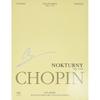 Nocturnes: Chopin Édition Nationale 5A, Vol. 5 (Série A: Œuvres Publiées du Vivant de Chopin / Série A: Œuvres publiées du vivant de Chopin, 5) Classe