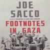 Footnotes In Gaza by Joe Sacco Paperback Book 9781787332010
