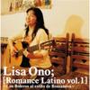 Ono Lisa [romance Latino Vol.1]  Los Boleros Al Estilo De Bossanova  First Press Limited Edition 