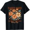 Flower Power Retro Boho Floral Growing Stronger Every Day T-Shirt