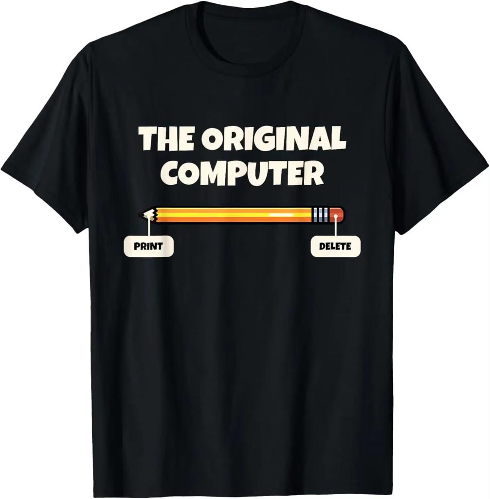 The Original Computer Funny Sarcastic Programmer Pencil Gift TShirt Custom Printed Graphic T Shirts Mens Clothing Camiseta Tops