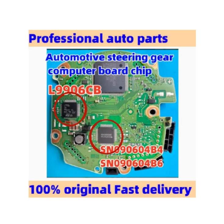 L9906CB SN090604B4 SN090604B6 For Volkswagen MQB Sagitar, Magotan, Golf , Tera Automotive steering gear computer board chip