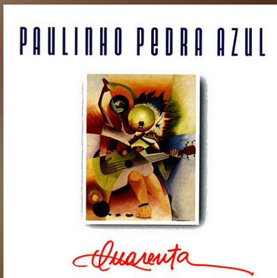 CD PAULINHO PEDRA AZUL - Quarenta 11VO37 Velas 1994 Japan Latin Used