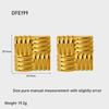 Personalized exaggerated stainless steel geometric square braided pleated texture stud earrings 18k gold waterproof earrings earrings